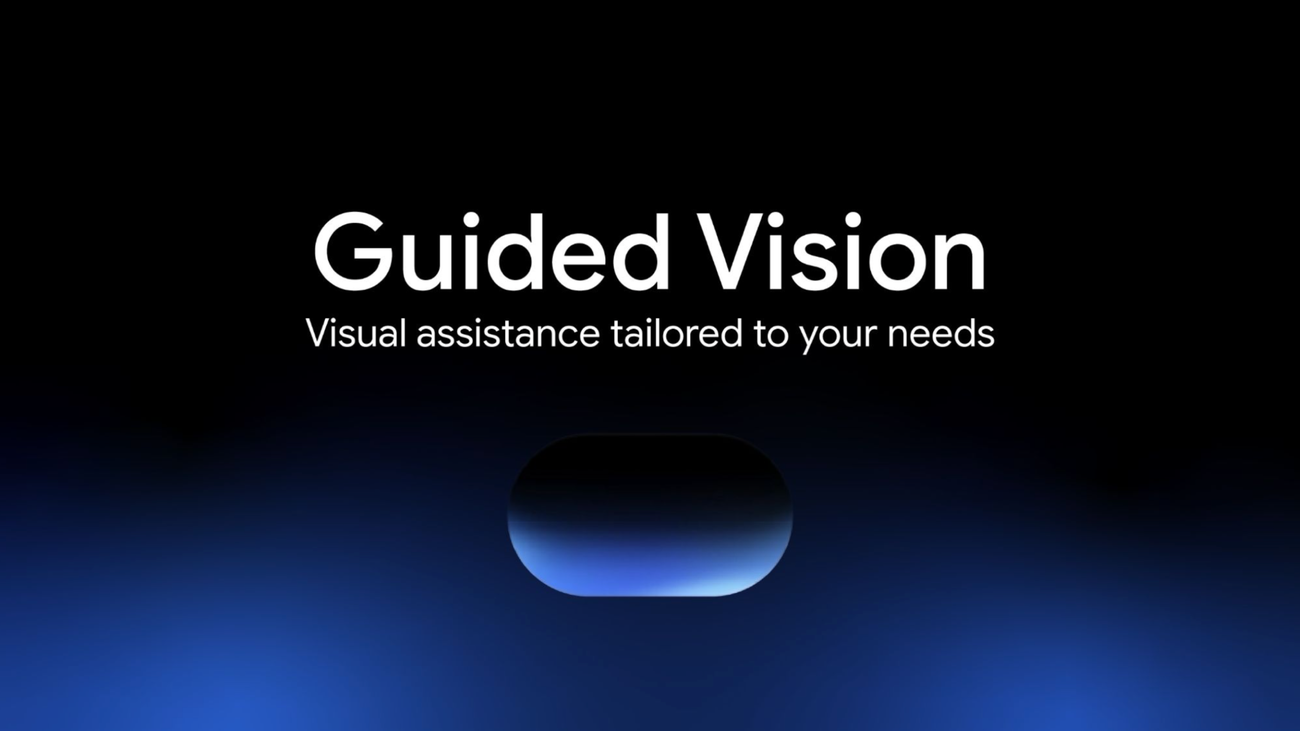 Google launches Guided Vision in Gemini Live for accessibility